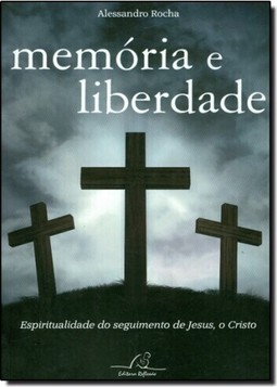 Memória e Liberdade
