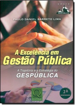 Excelencia Em Gestao Publica, A