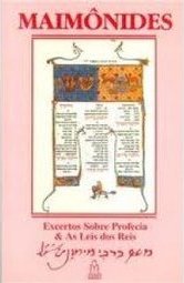 Excertos Sobre Profecia e as Leis dos Reis