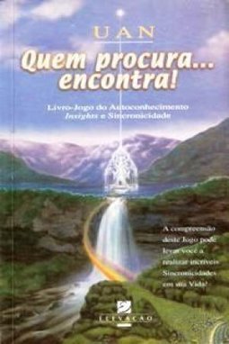 Quem Procura... Encontra!: Livro-Jogo Oracular