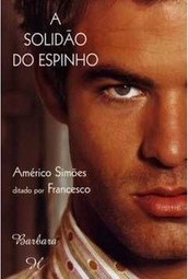 A SOLIDAO DO ESPINHO