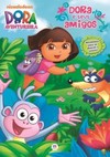 Dora, a Aventureira: Dora e seus amigos