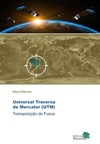 Universal Traversa de Mercator (UTM): transposição de fusos
