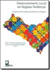 Desenvolvimento Local em Regiões Periféricas: A Política dos Arranjos Produtivos em Alagoas