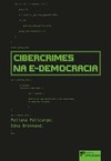 Cibercrimes na e-democracia