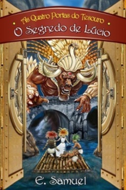 O Segredo de Lúcio (As Quatro Portas do Tesouro #3)