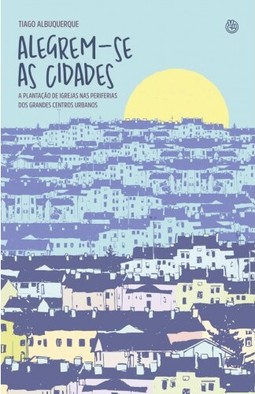 Alegrem-se as cidades