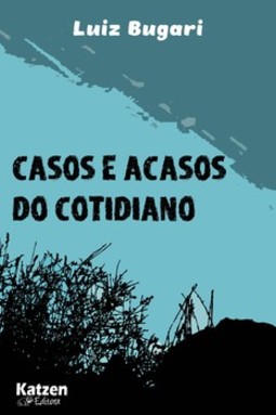 Casos e acasos do cotidiano