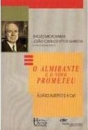 O Almirante e o Novo Prometeu