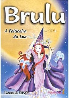 Brulu: a Feiticeira da Lua
