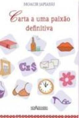 CARTA A UMA PAIXAO DEFINITIVA