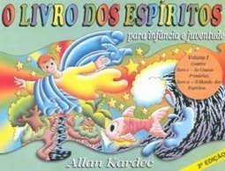 Livro dos Espíritos: para Infância e Juventude, O - vol. 1