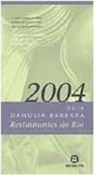 Guia Danusia Barbara Restaurantes do Rio 2004