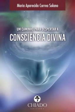 Um caminho para despertar a consciência divina