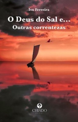 O Deus do sal e outras correntezas