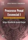 Processo Penal Essencial - vol. 1