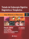 Tratado de endoscopia digestiva diagnóstica e terapêutica: vias biliares e pâncreas