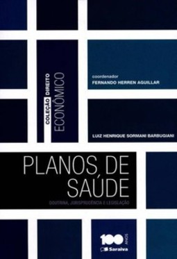 Planos de saúde: doutrina, jurisprudência e legislação