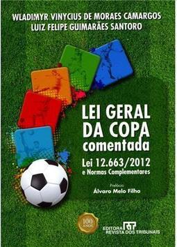 Lei Geral da Copa Comentada