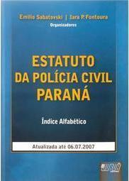 Estatuto da Policia Civil do Paraná