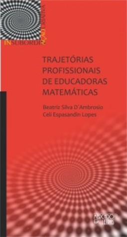 Trajetórias profissionais de educadoras matemáticas