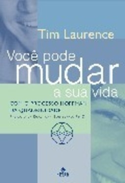VOCÊ PODE MUDAR A SUA VIDA