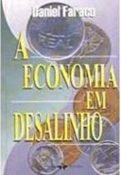 A Economia em Desalinho