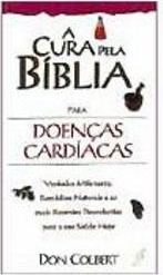 A Cura Pela Bíblia para Doenças Cardíacas