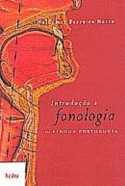 Introdução à Fonologia da Língua Portuguesa
