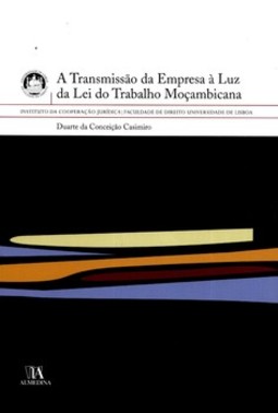 A transmissão da empresa à luz da lei do trabalho moçambicana
