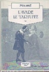 L'Avare - Le Tartuffe