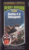 Gucky e o Vakupath (Perry Rhodan #336)