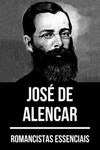 Romancistas essenciais - José de Alencar