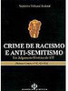 Crime de Racismo e Anti-Semitismo: um Julgamento Histórico do STF
