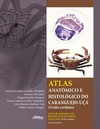 Atlas anatômico e histológico do caranguejo-uçá: Ucides cordatus