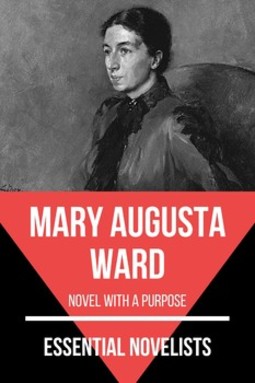 Essential novelists - mary augusta ward