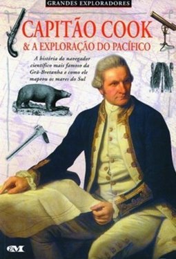 Capitão Cook e a Exploração do Pacífico
