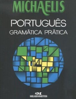 Michaelis Português Gramática Prática