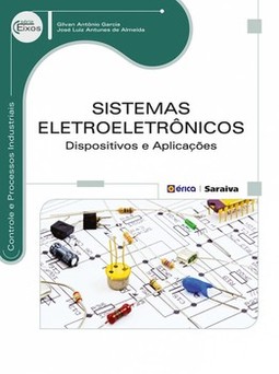 Sistemas eletroeletrônicos: dispositivos e aplicações