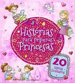 Histórias Para Pequenas Princesas