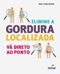 Elimine a Gordura Localizada