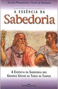 A Essência da Sabedoria