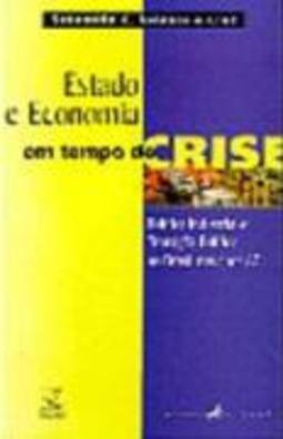 ESTADO E ECONOMIA EM TEMPO DE CRISE