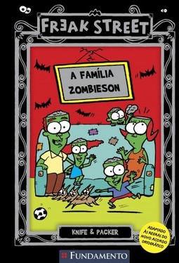 Freak Street - A Família Zombieson