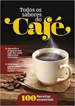 TODOS OS SABORES DE CAFE
