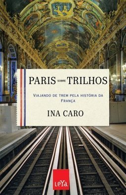 PARIS SOBRE TRILHOS