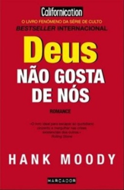 Deus Não Gosta de Nós