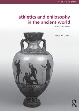 Athletics and Philosophy in the Ancient World: Contests of Virtue