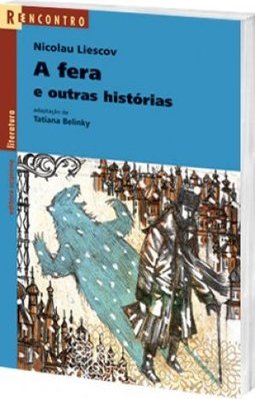 A Fera e Outras Histórias