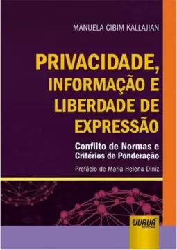 Privacidade, Informação e Liberdade de Expressão